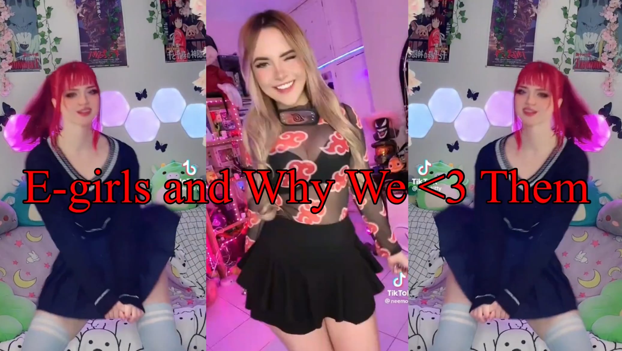 Egirls and Why We Love Them